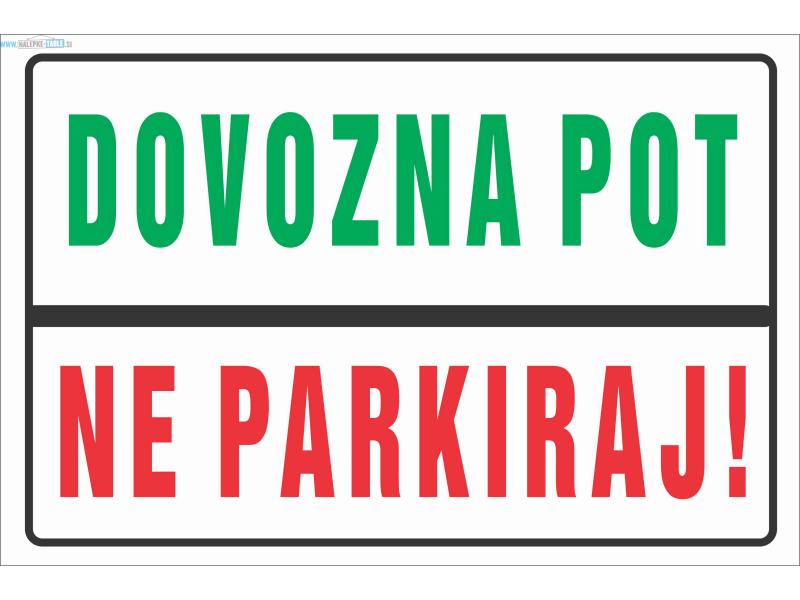 Dovozna-pot-ne-parkiraj