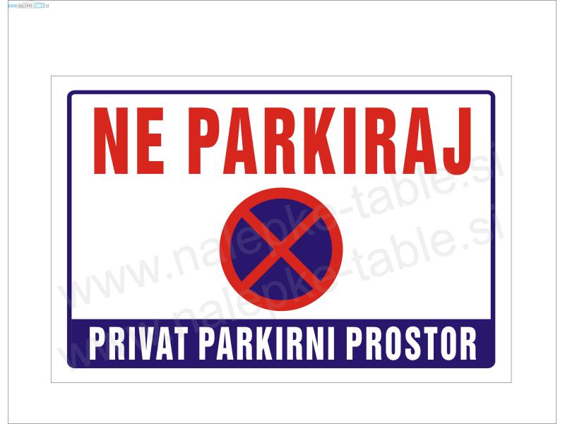 Ne parkiraj privat parkirni