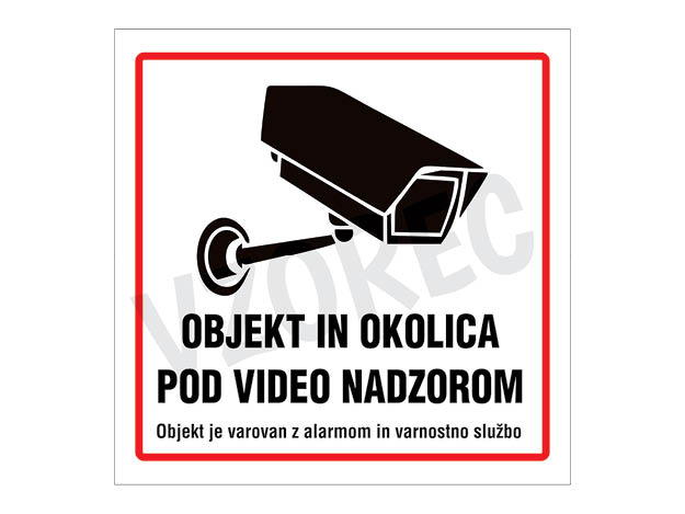 Objekt in okolica sta pod video nadzorom kvadratna