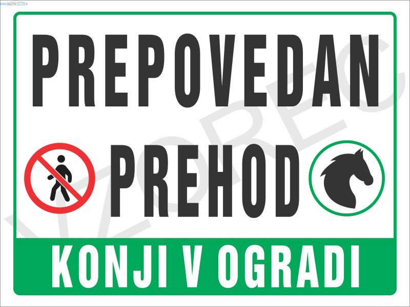 Prepovedan prehod konji v ogradi 40x30